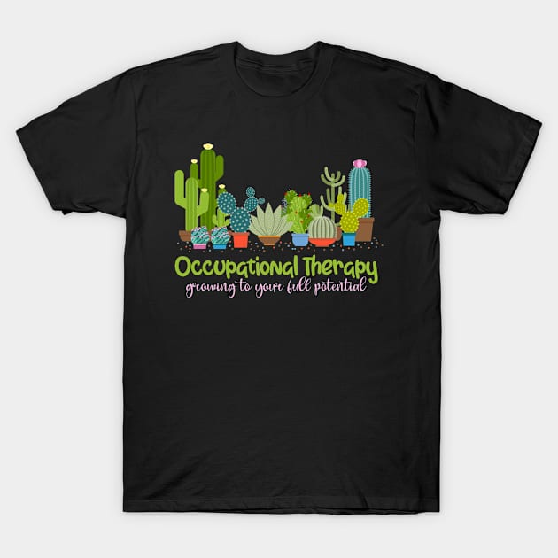 Occupational Therapy Pediatric Therapist OT Month Cute Plant T-Shirt by Dianeursusla Clothes